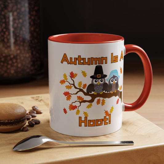 Autumn Mug - "Autumn Is a Hoot" | Fun Fall-Themed Mug (11, 15oz)