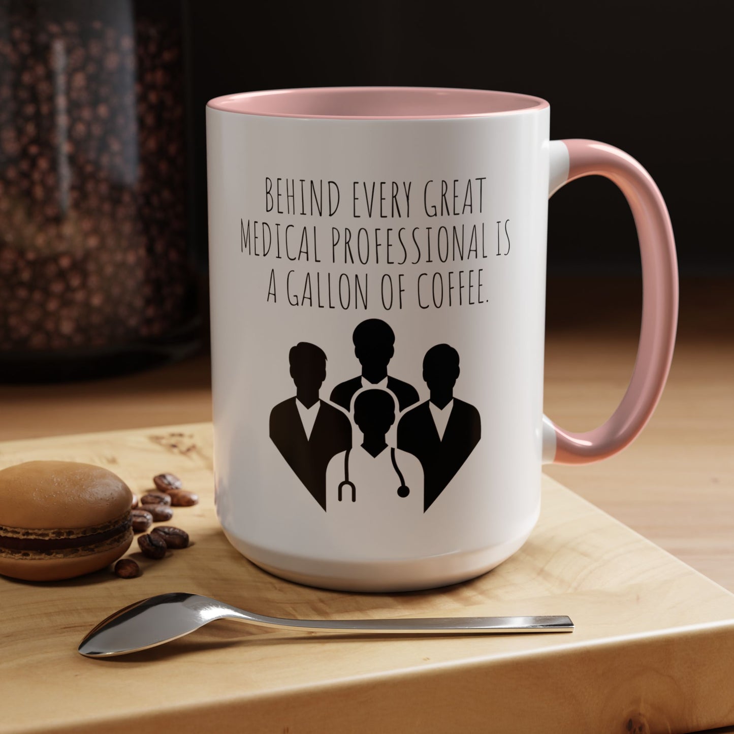 Behind Every Great Medical Professional is a Gallon of Coffee - Funny Medical Professional Coffee Mug - Perfect Gift for Doctors and Nurses (11, 15oz)