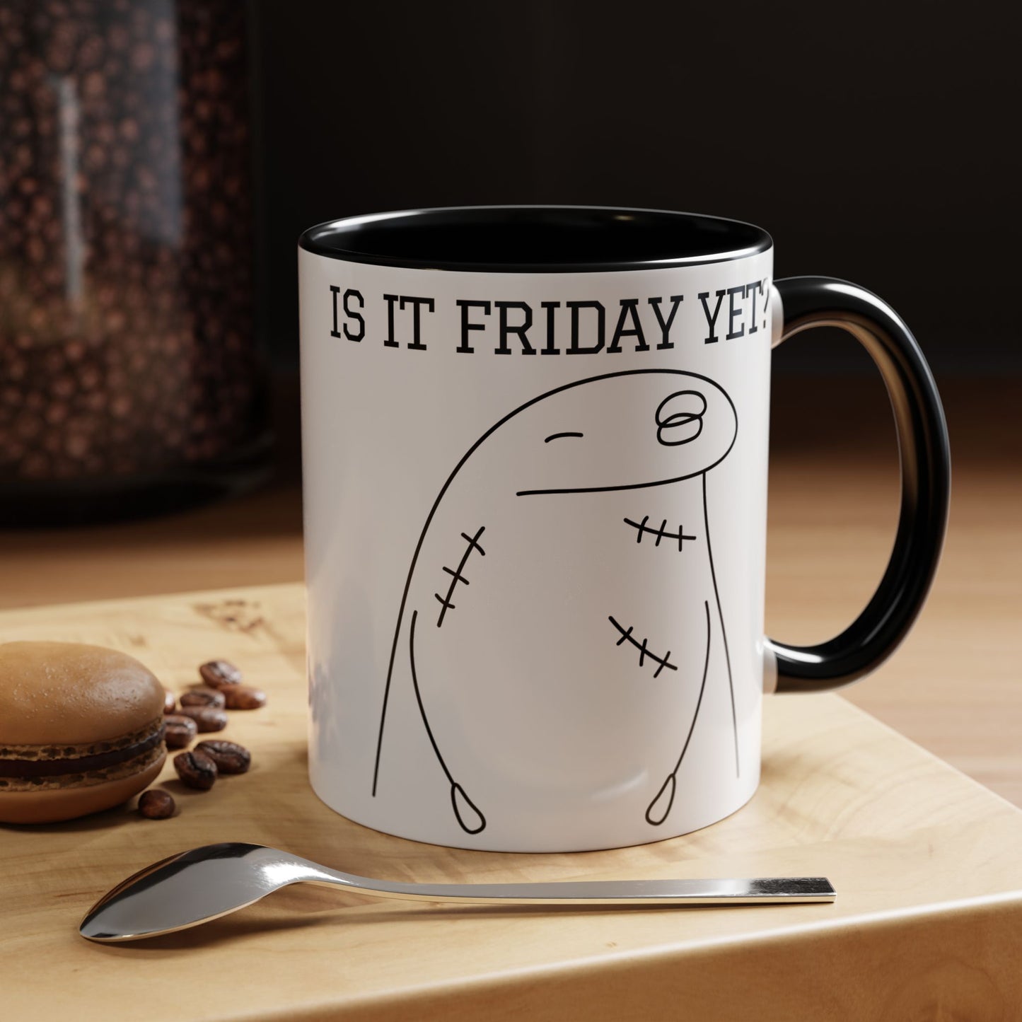 Funny Coffee Mug - "Is It Friday, Yet?" | Humorous Workday Mug (11, 15oz)
