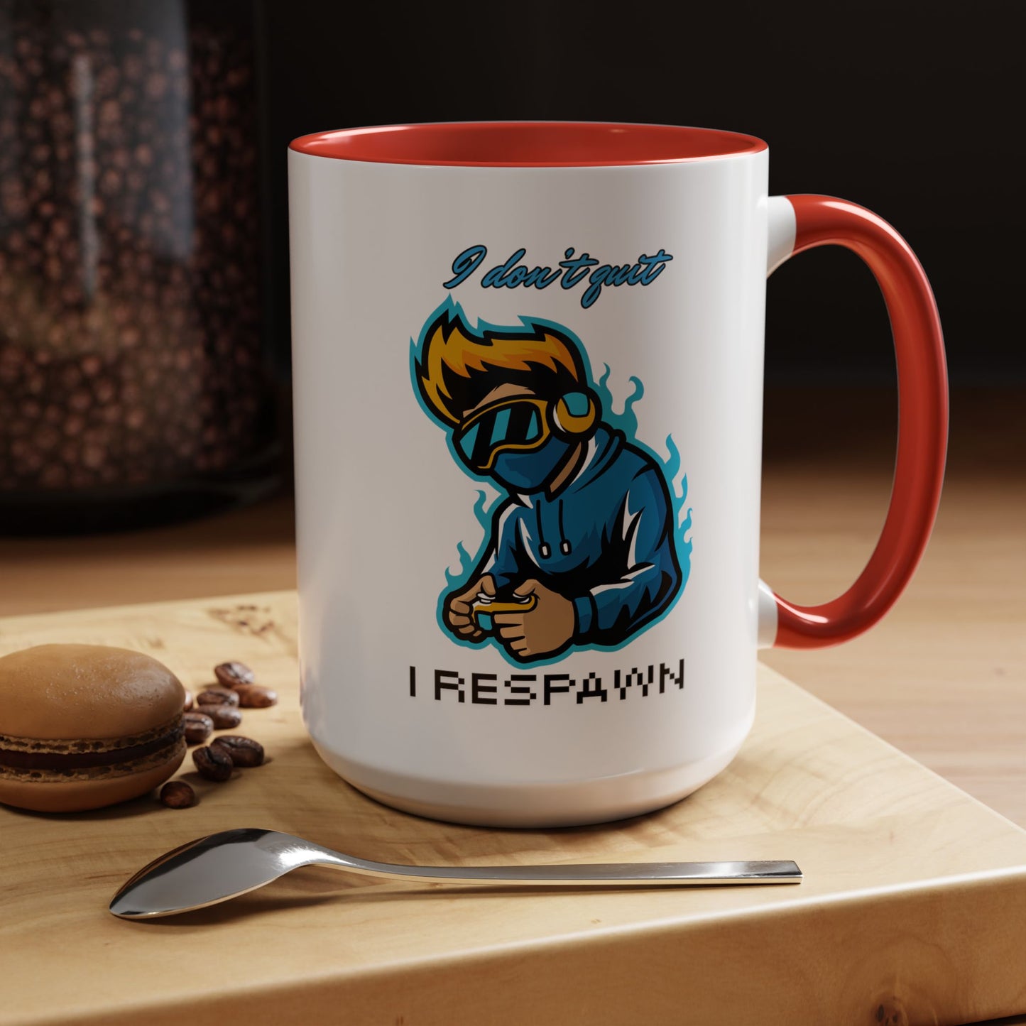 I Don't Quit. I Respawn. - Gamer Coffee Mug - Perfect Gift for Gamers (11, 15oz)