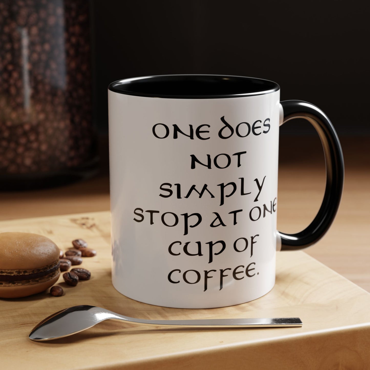One Does Not Simply Stop at One Cup of Coffee - Adult Humor Coffee Mug - Perfect Gag Gift for Coffee Lovers (11, 15oz)