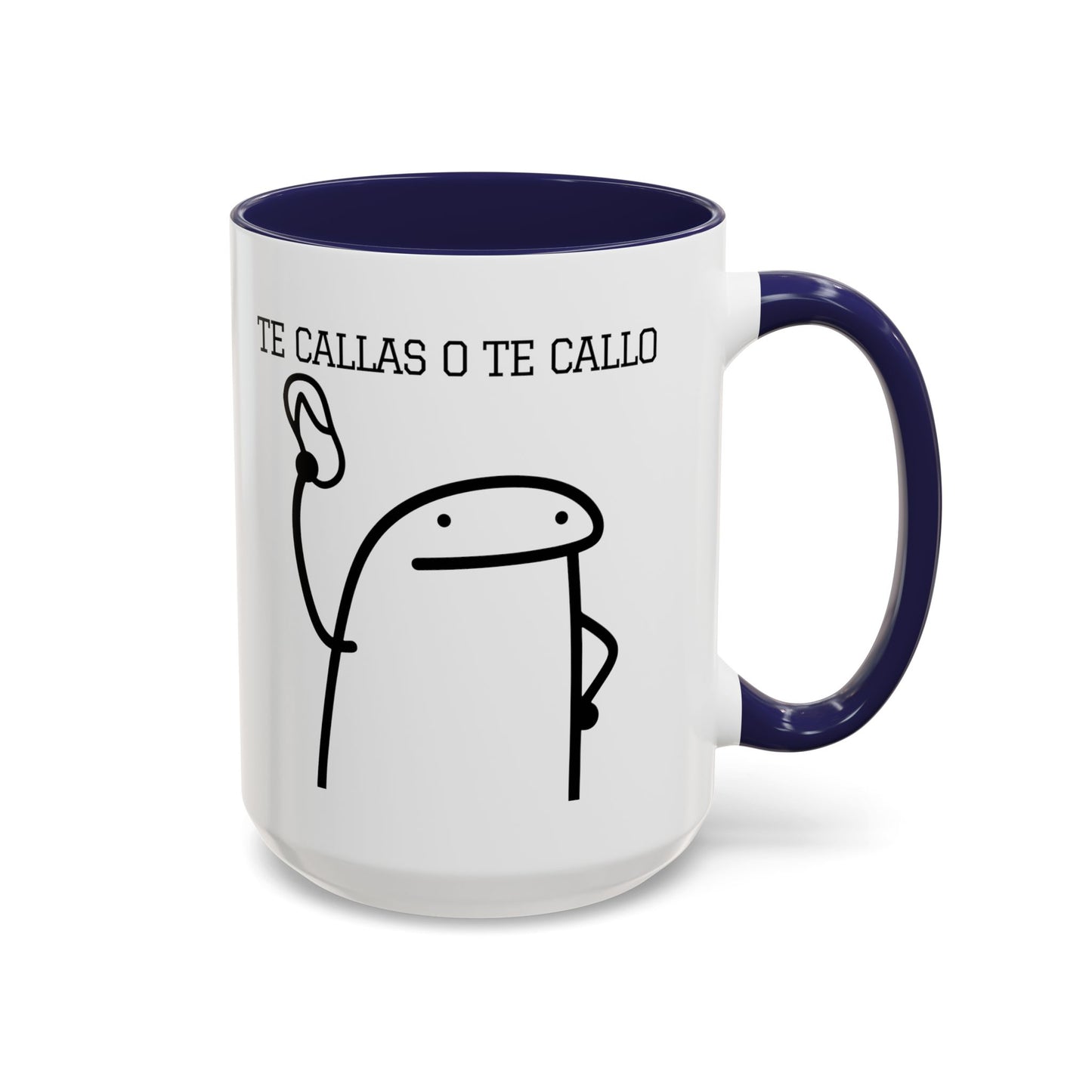 Taza de Café Chistosa - "Te Callas o Te Callo" | Taza Divertida y Original (11, 15oz)