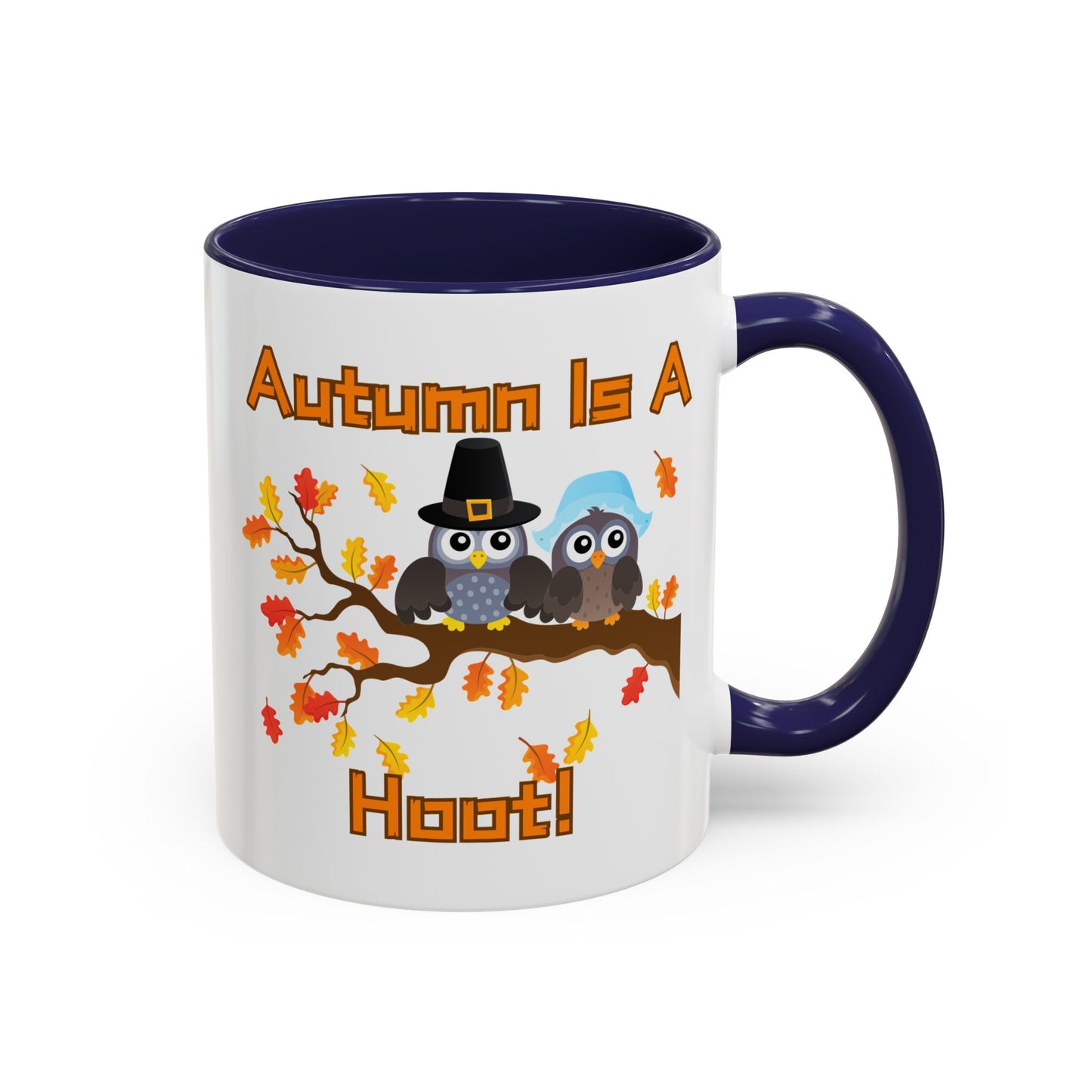 Autumn Mug - "Autumn Is a Hoot" | Fun Fall-Themed Mug (11, 15oz)