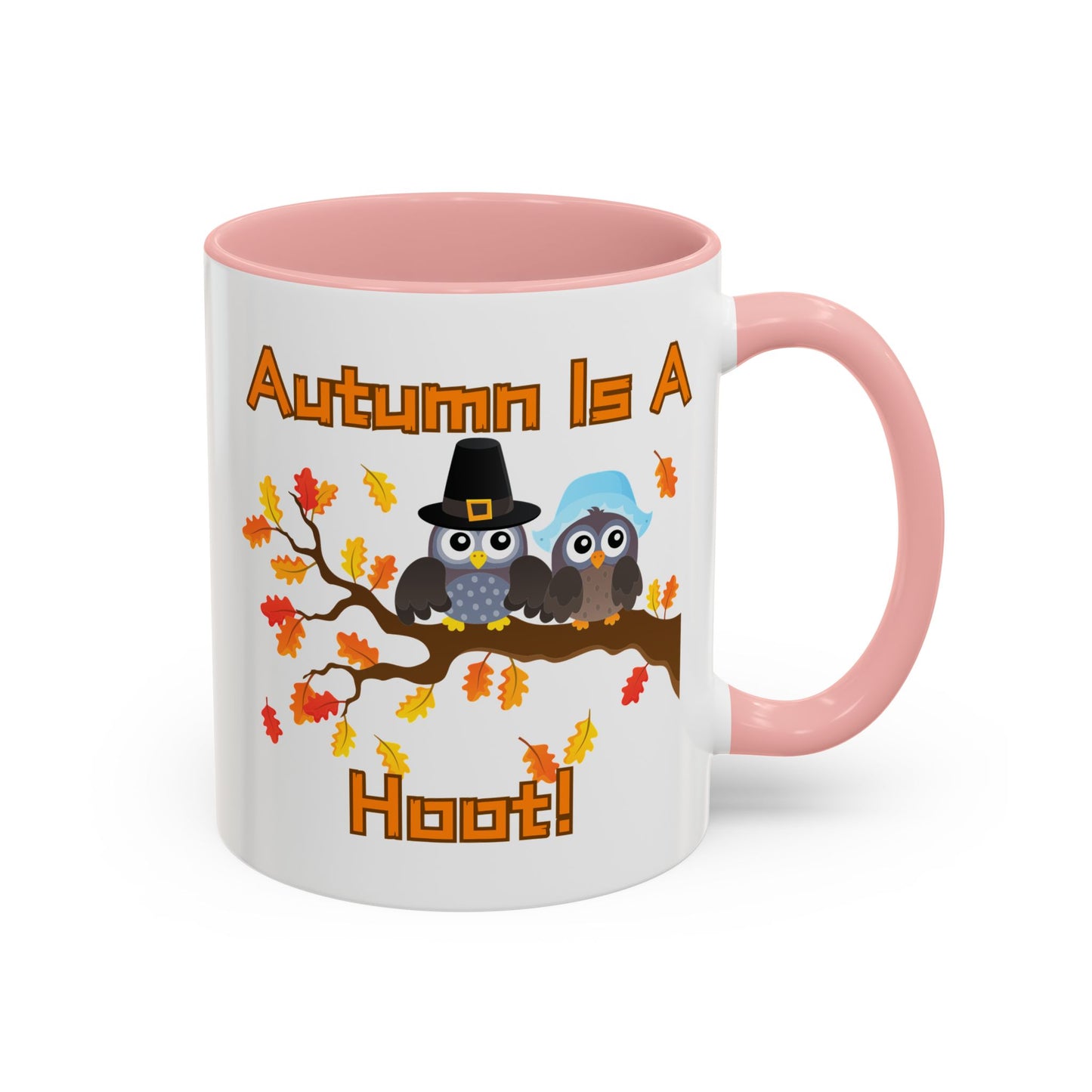 Autumn Mug - "Autumn Is a Hoot" | Fun Fall-Themed Mug (11, 15oz)
