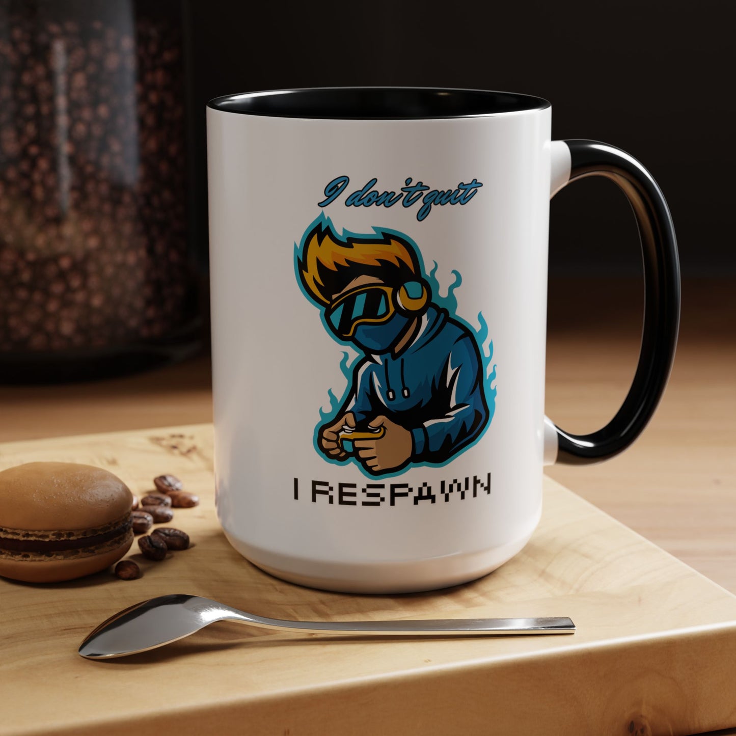 I Don't Quit. I Respawn. - Gamer Coffee Mug - Perfect Gift for Gamers (11, 15oz)