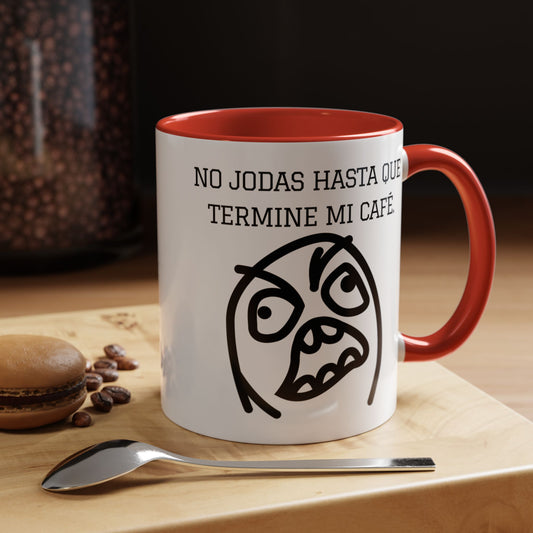 Taza de Café Chistosa - "No Jodas Hasta Que Termine Mi Café" | Taza Divertida (11, 15oz)