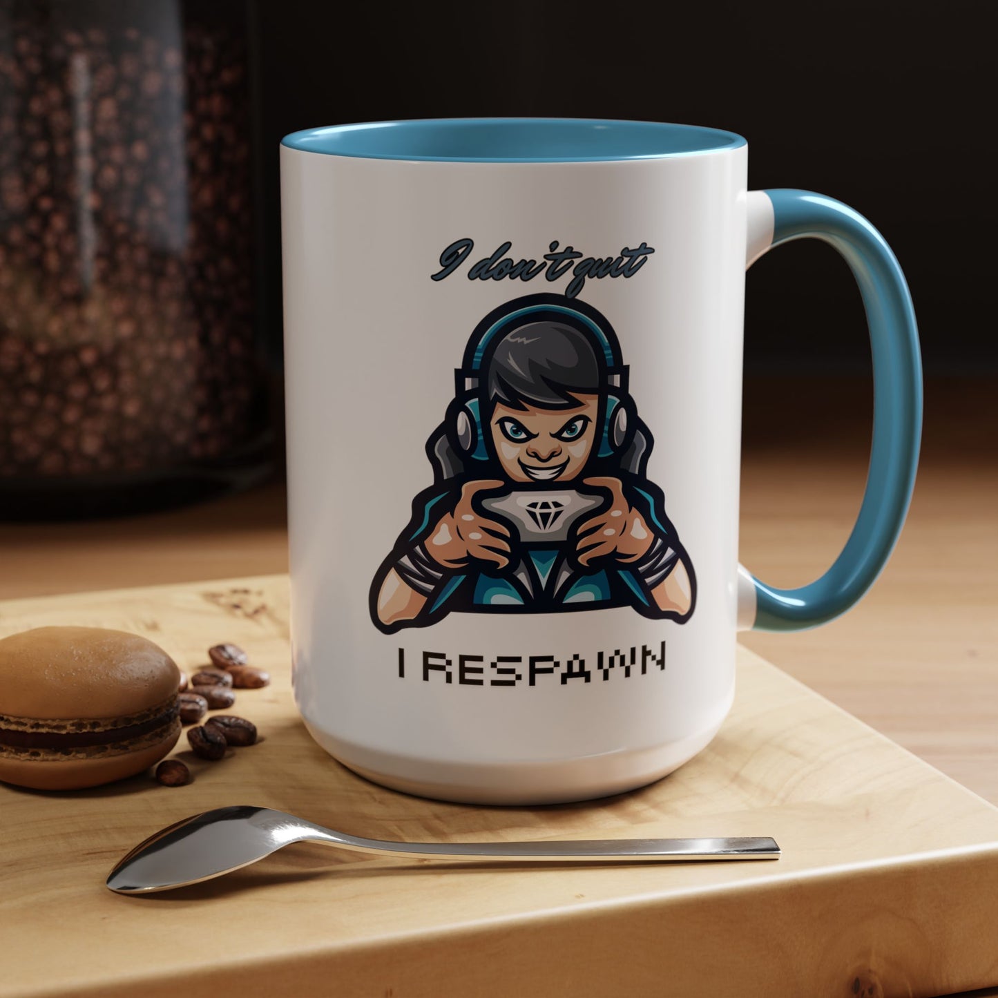 I Don't Quit. I Respawn. - Gamer Coffee Mug - Perfect Gift for Gamers (11, 15oz)