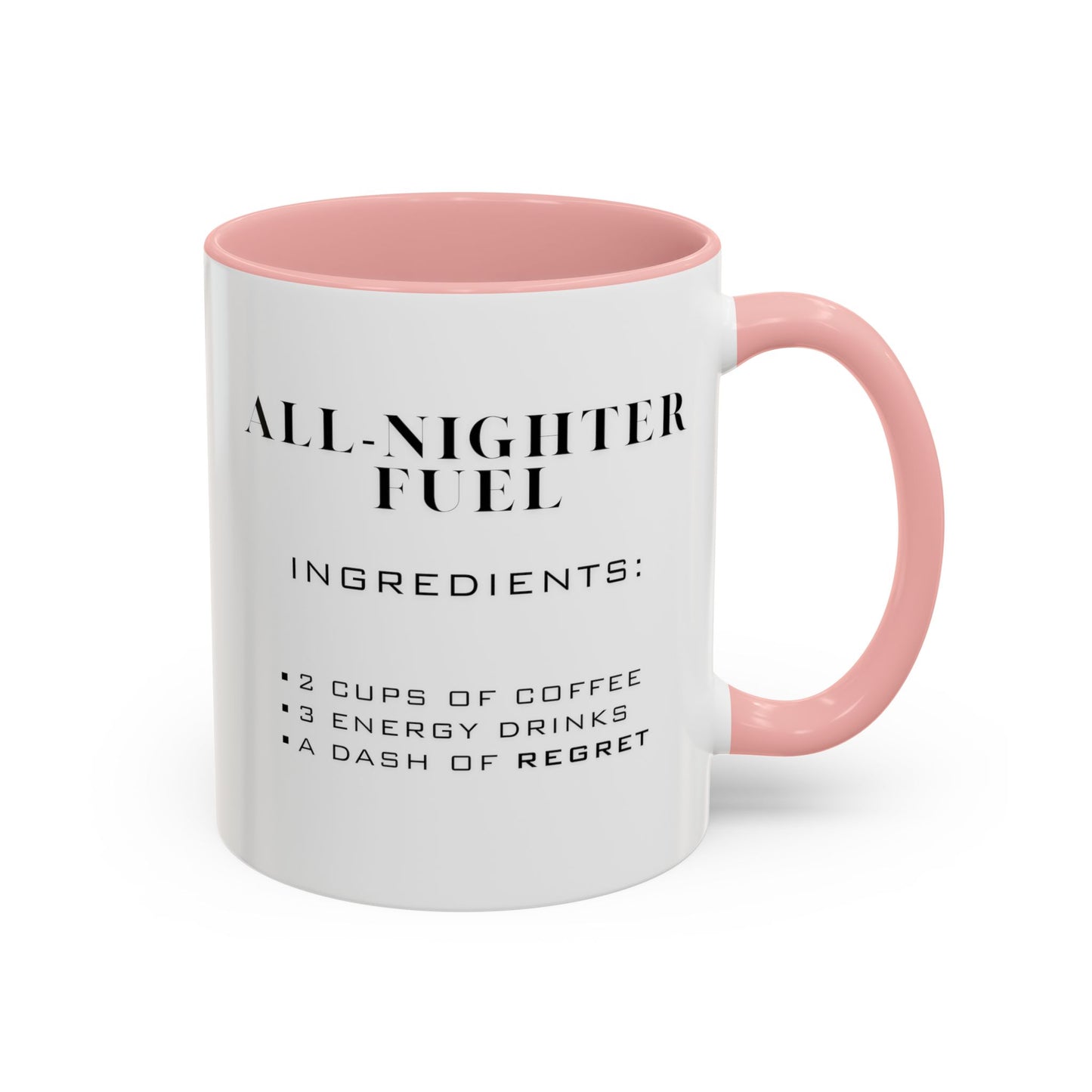Recipe for All-Nighter Fuel - Adult Humor Coffee Mug - Perfect Gag Gift for Night Owls (11, 15oz)