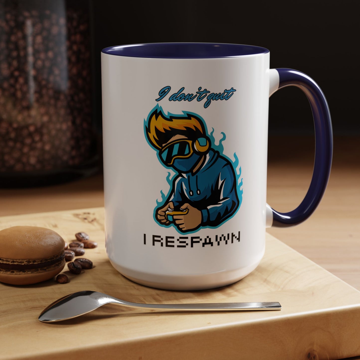 I Don't Quit. I Respawn. - Gamer Coffee Mug - Perfect Gift for Gamers (11, 15oz)