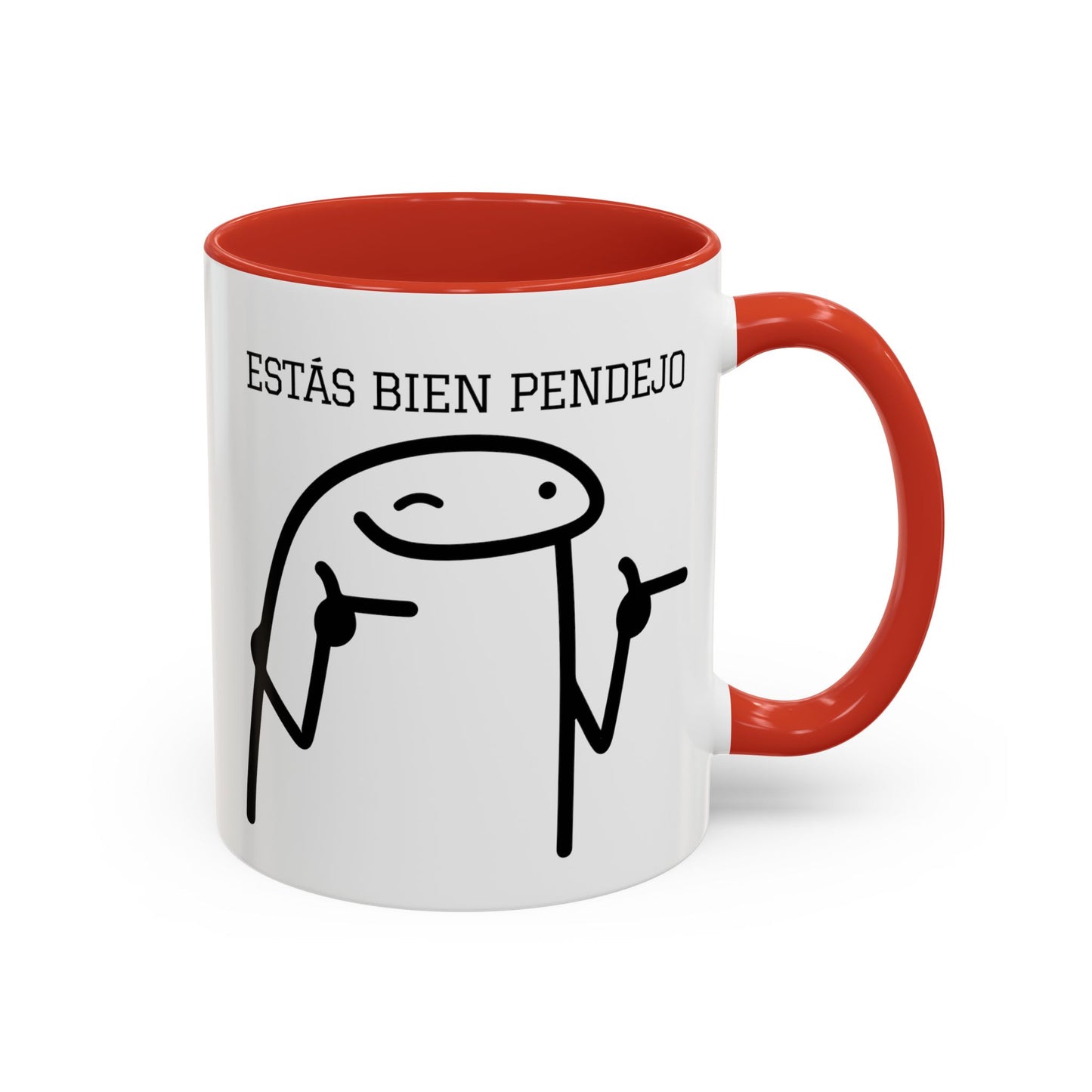 Taza de Café Chistosa - "Estás Bien Pendejo" | Taza Divertida (11, 15oz)