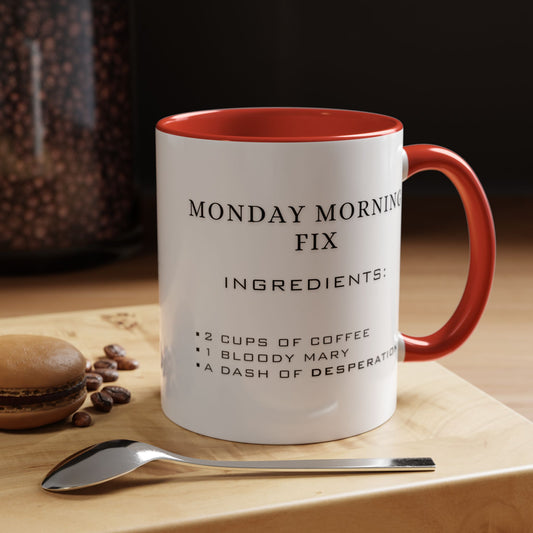 Recipe for Monday Morning Fix - Adult Humor Coffee Mug - Perfect Gag Gift for Adults (11, 15oz)