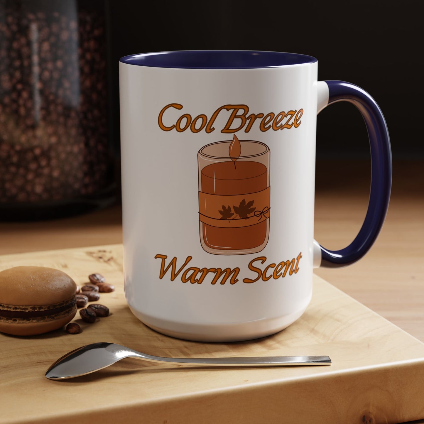 Autumn Mug - "Cool Breeze. Warm Scent." | Perfect Fall Drinkware (11, 15oz)