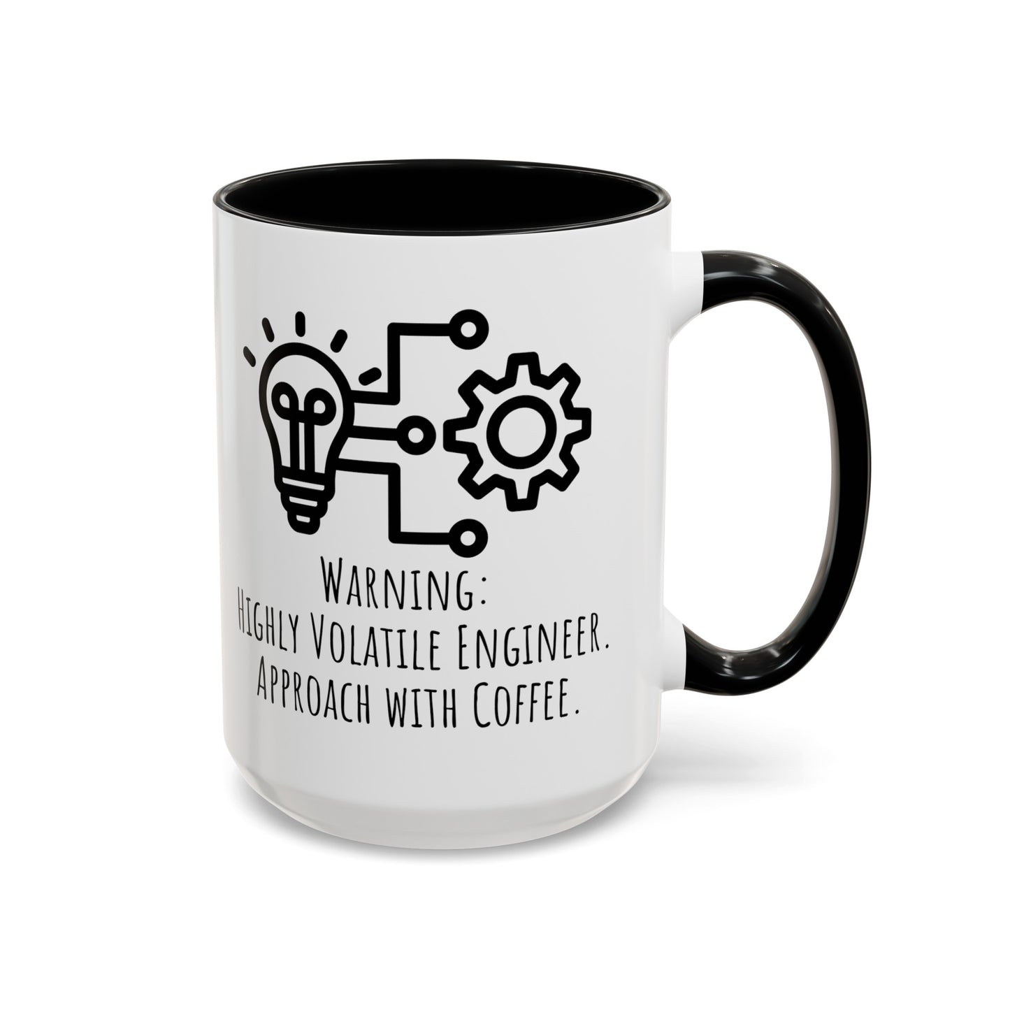 Volatile Engineer Coffee Mug: Approach with Coffee (11, 15oz)