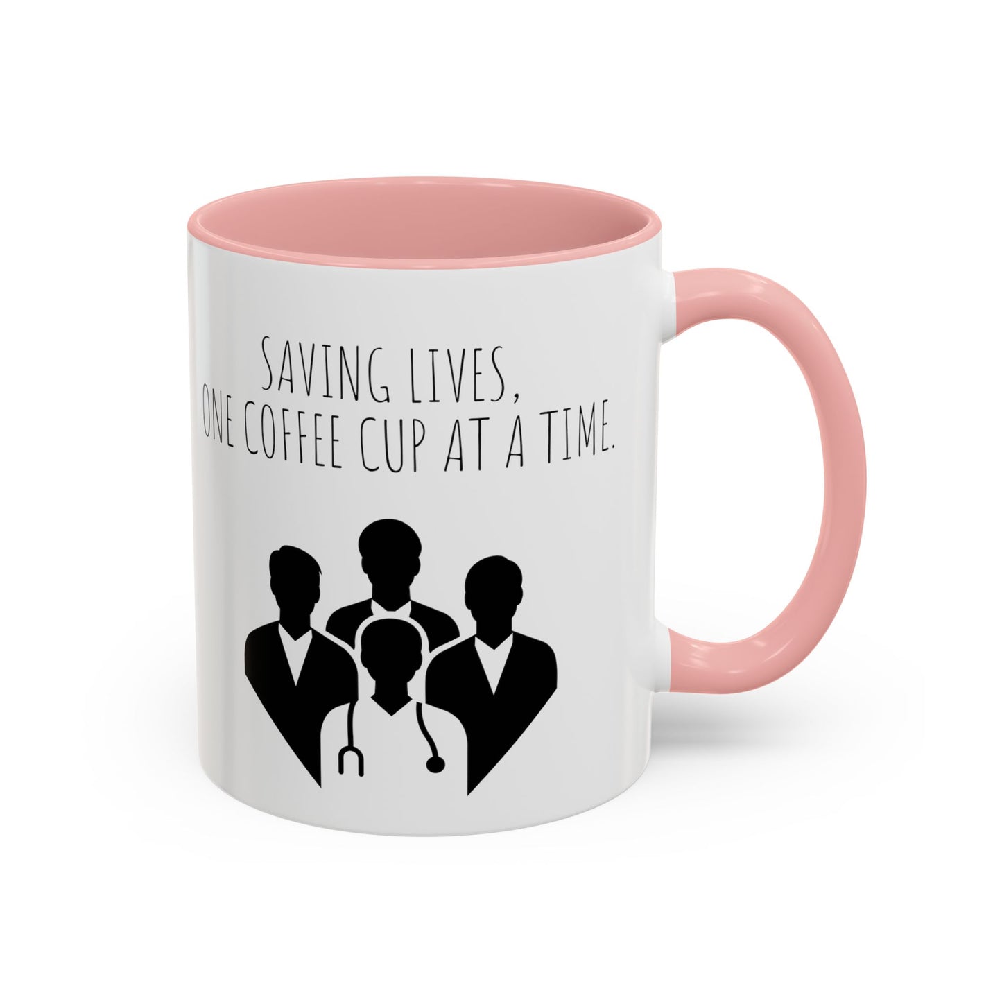 Saving Lives, One Coffee Cup at a Time - Funny Doctor Coffee Mug - Perfect Gift for Healthcare Professionals (11, 15oz)