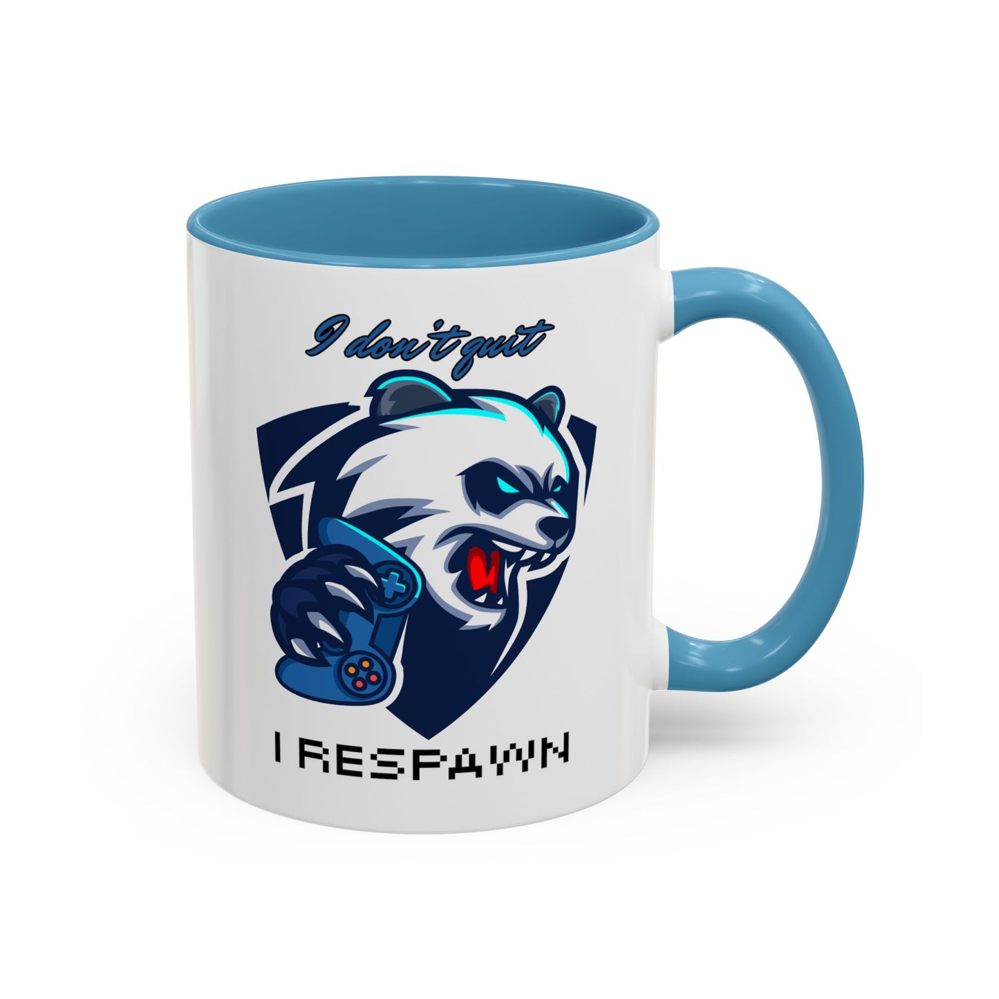 I Don't Quit. I Respawn. - Gamer Coffee Mug - Perfect Gift for Gamers (11, 15oz)