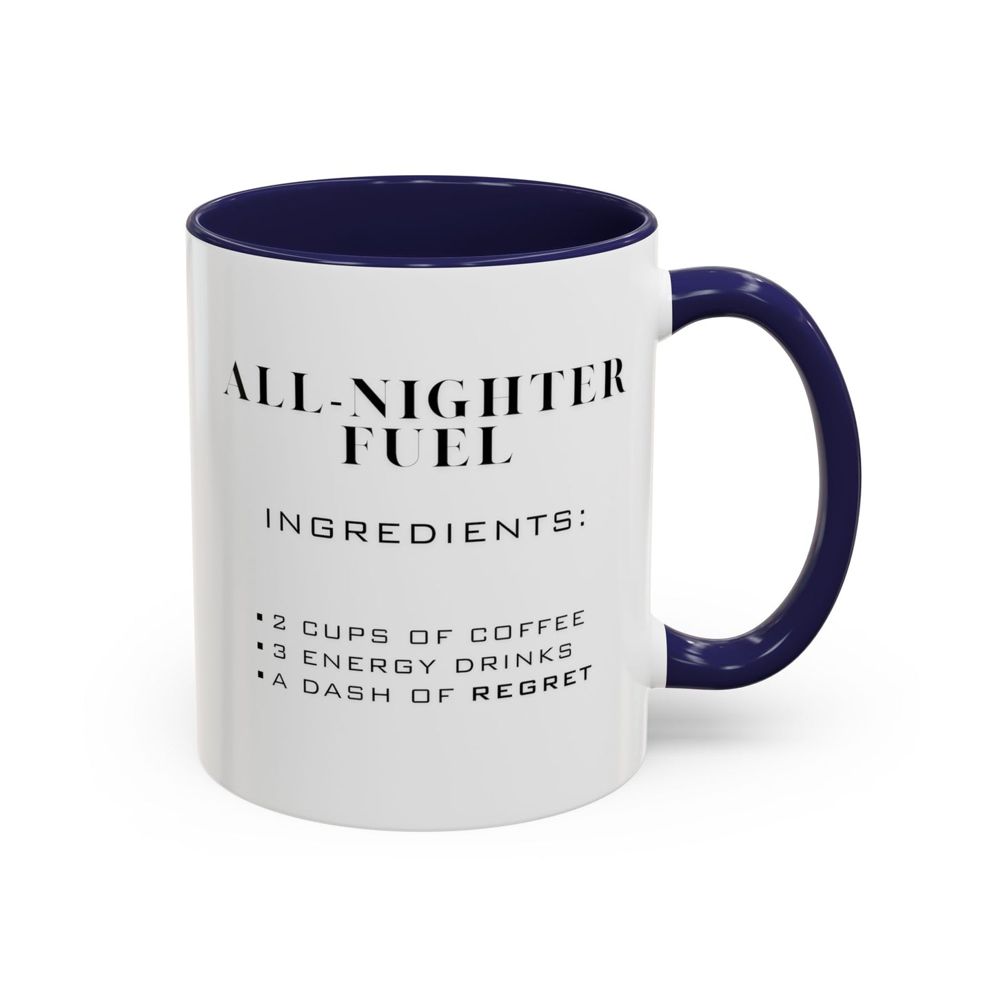 Recipe for All-Nighter Fuel - Adult Humor Coffee Mug - Perfect Gag Gift for Night Owls (11, 15oz)