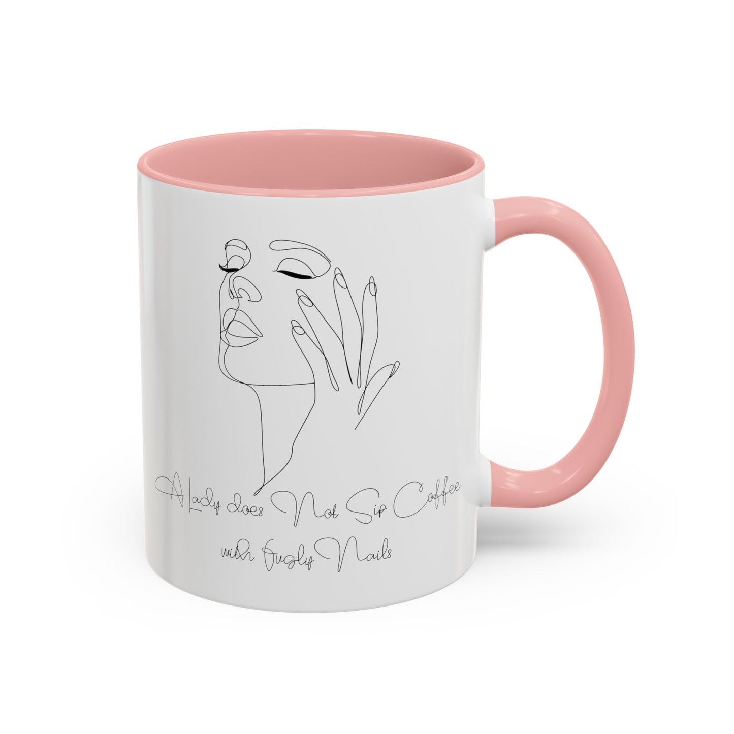 Elegant Nail Coffee Mug: A Lady Does Not Sip Coffee with Fugly Nails (11, 15oz)