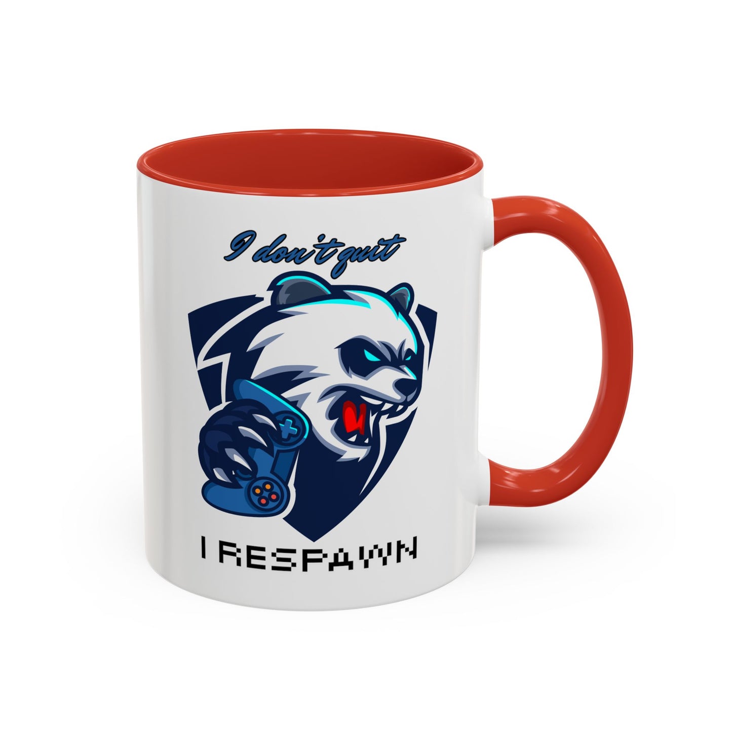 I Don't Quit. I Respawn. - Gamer Coffee Mug - Perfect Gift for Gamers (11, 15oz)