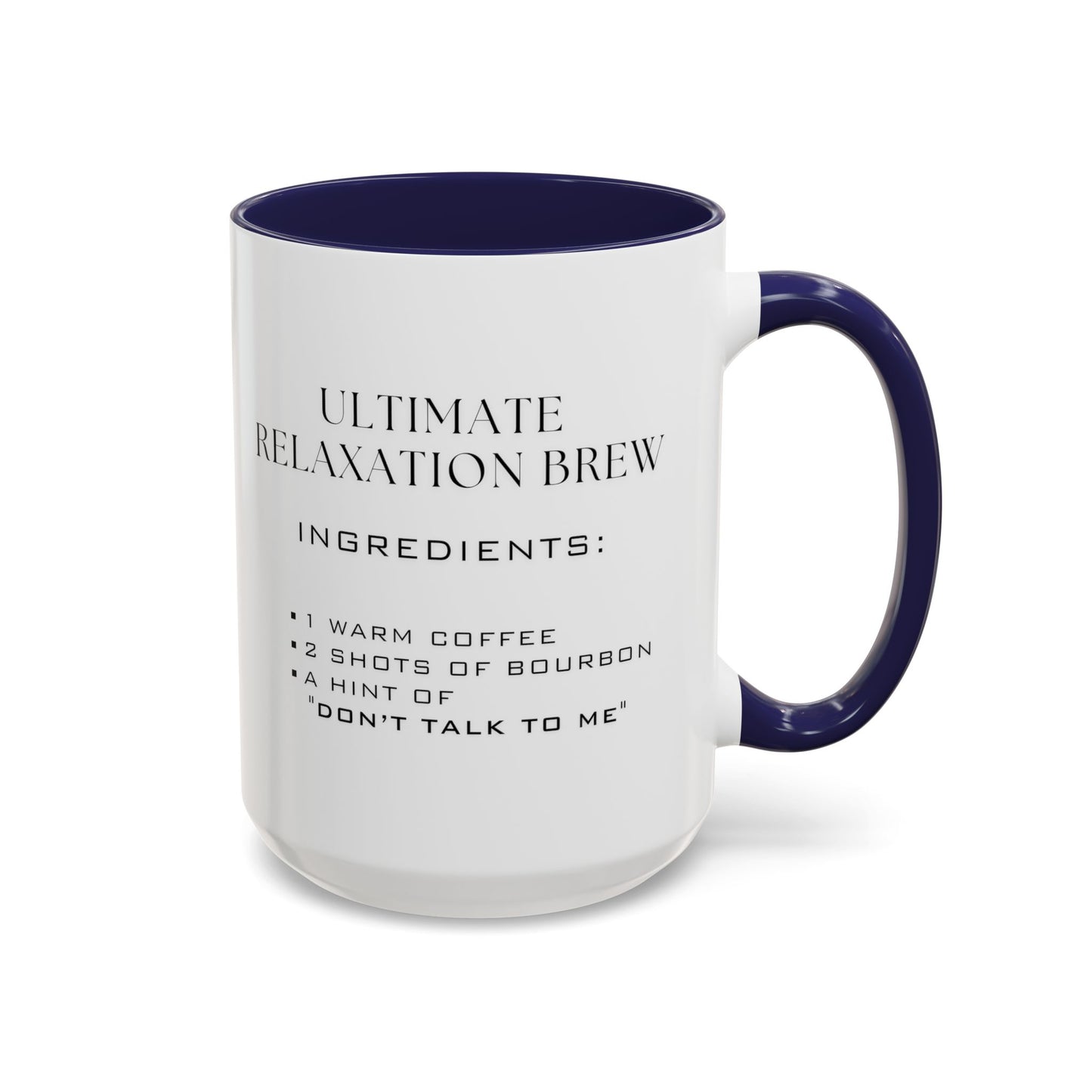Recipe for Ultimate Relaxation Brew - Adult Humor Coffee Mug -  Perfect Gag Gift for Adults (11, 15oz)