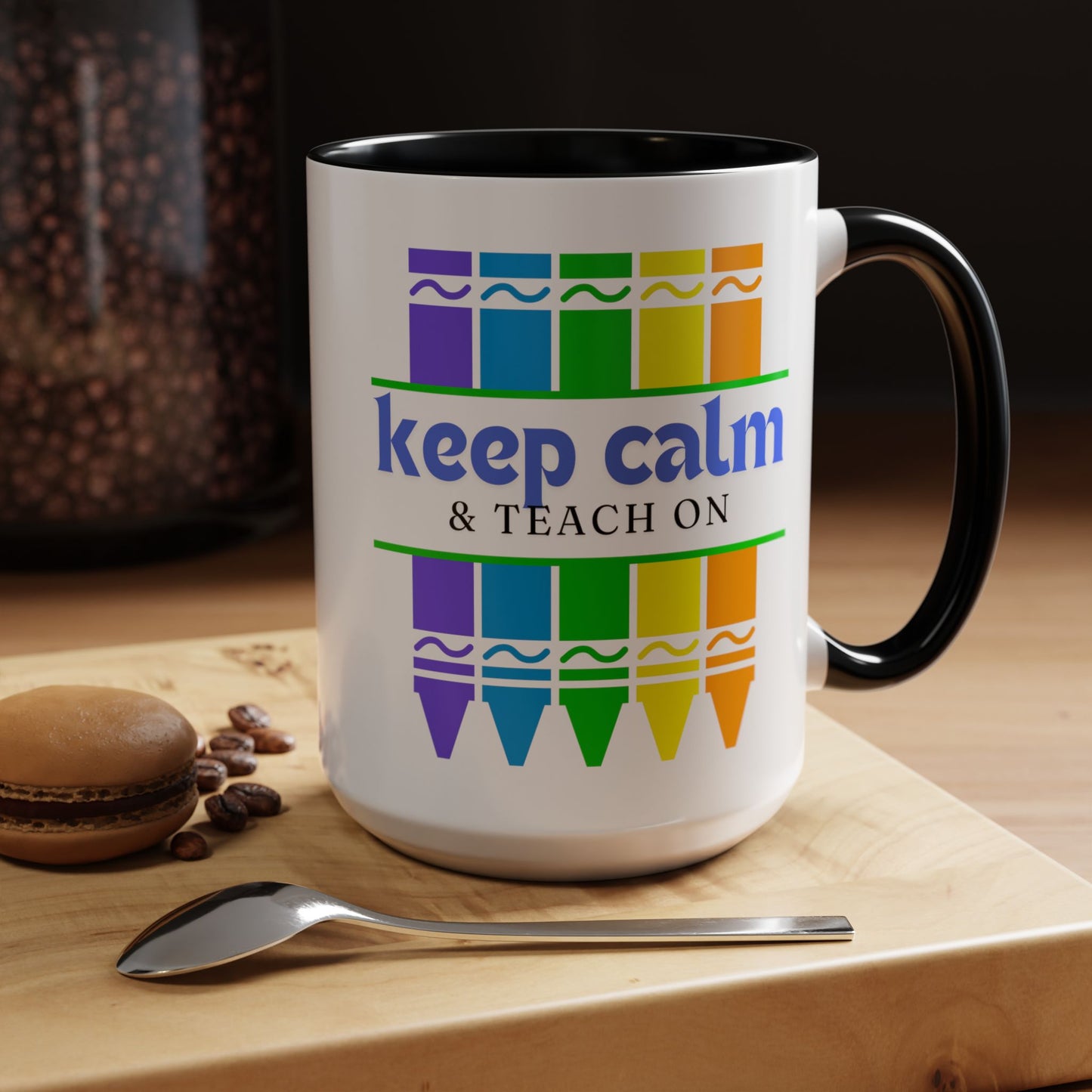 Keep Calm and Teach On Mug - Inspirational Teacher Gift (11, 15oz)