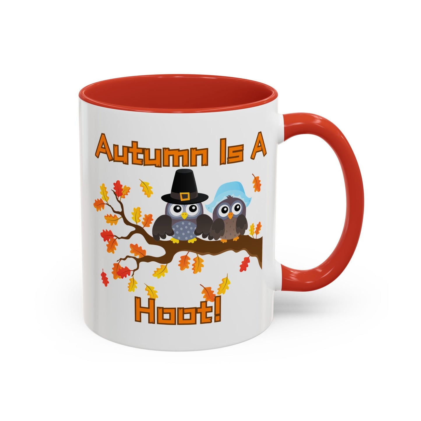 Autumn Mug - "Autumn Is a Hoot" | Fun Fall-Themed Mug (11, 15oz)