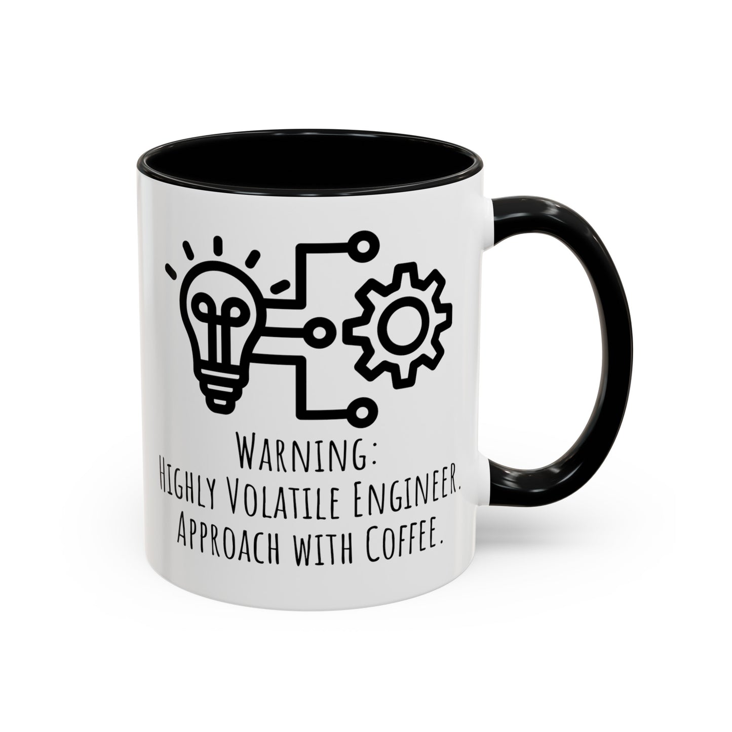 Volatile Engineer Coffee Mug: Approach with Coffee (11, 15oz)