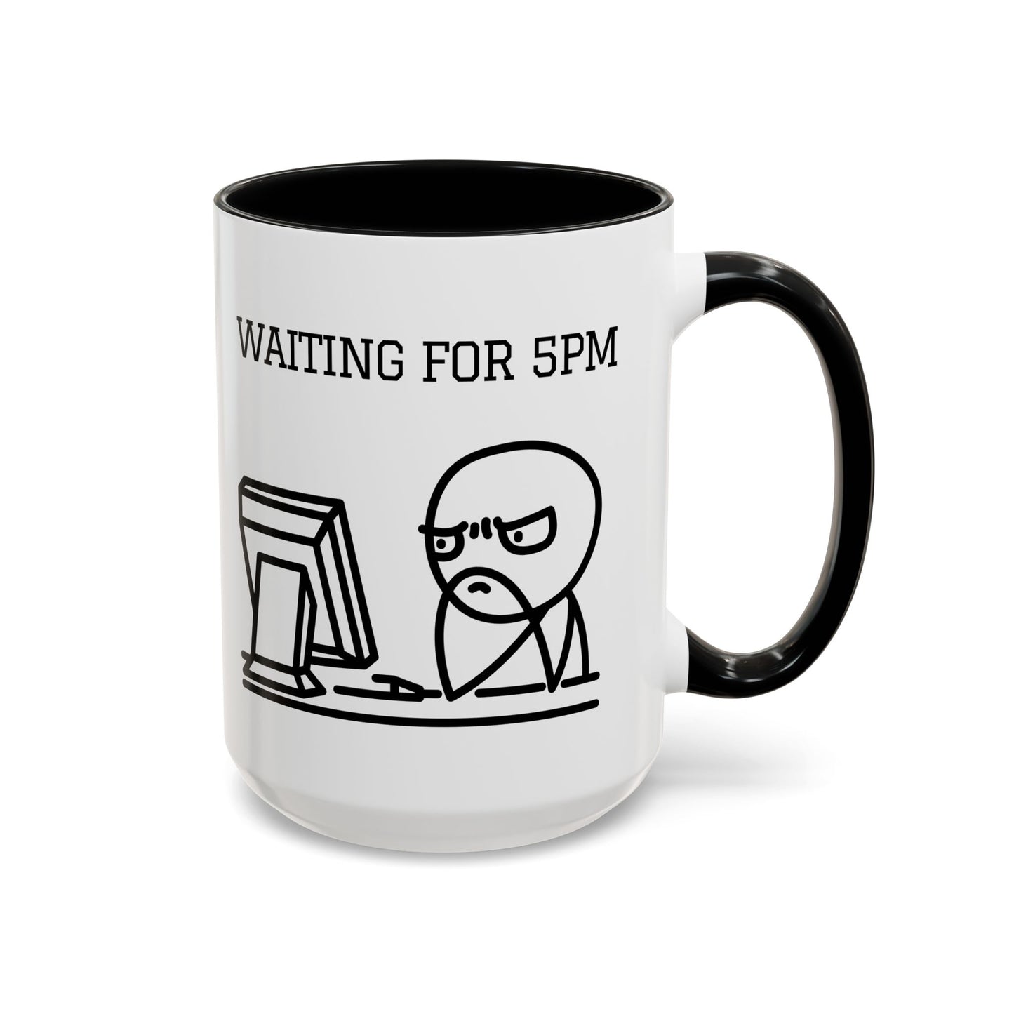 Funny Coffee Mug - "Waiting for 5pm" | Hilarious Office Cup (11, 15oz)