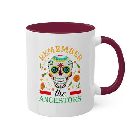Halloween Mug - "Remember the Ancestors" Dia de los Muertos Mug, 11oz
