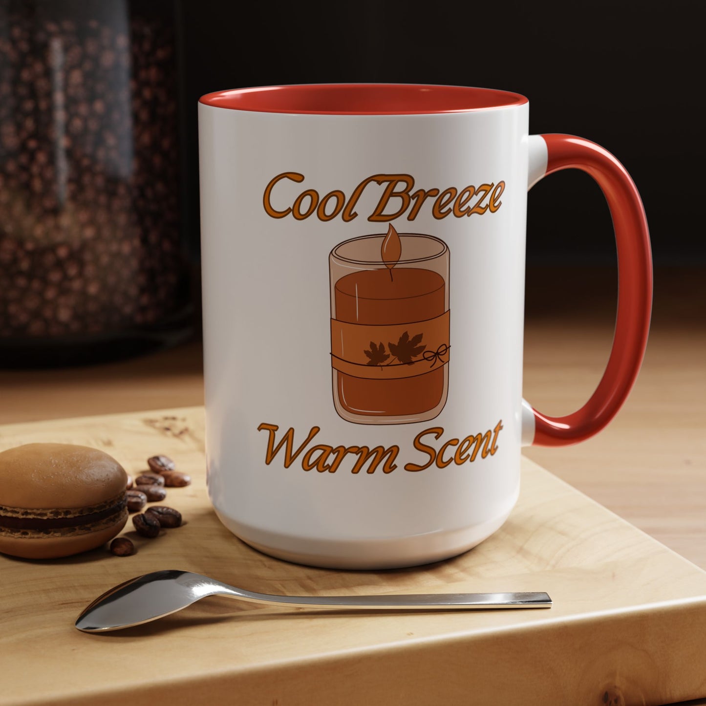 Autumn Mug - "Cool Breeze. Warm Scent." | Perfect Fall Drinkware (11, 15oz)