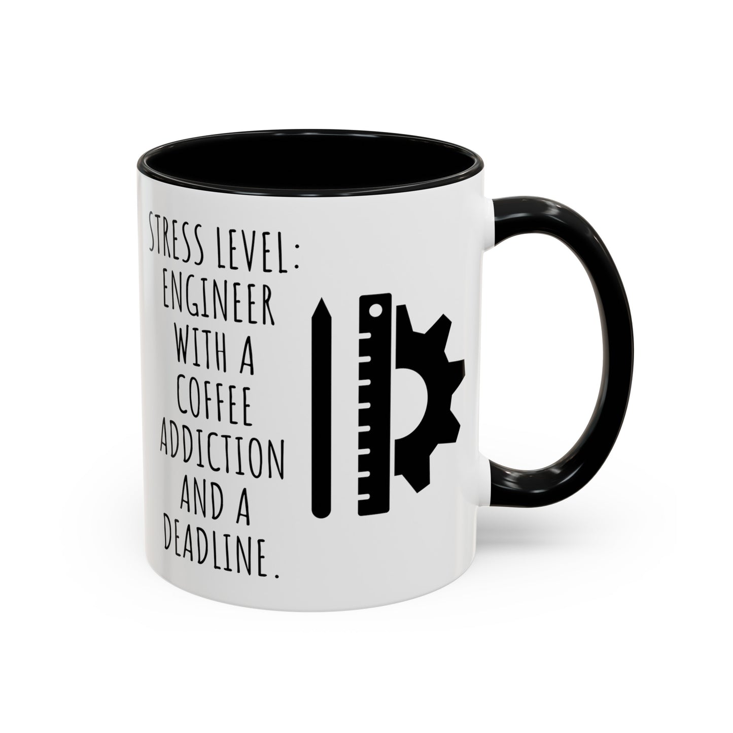 Engineer Coffee Mug: Stress Level - Coffee Addiction & Deadline (11, 15oz)