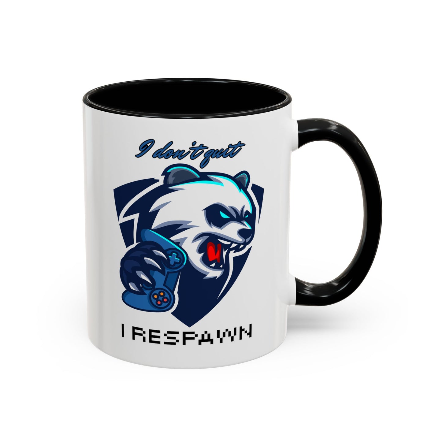 I Don't Quit. I Respawn. - Gamer Coffee Mug - Perfect Gift for Gamers (11, 15oz)
