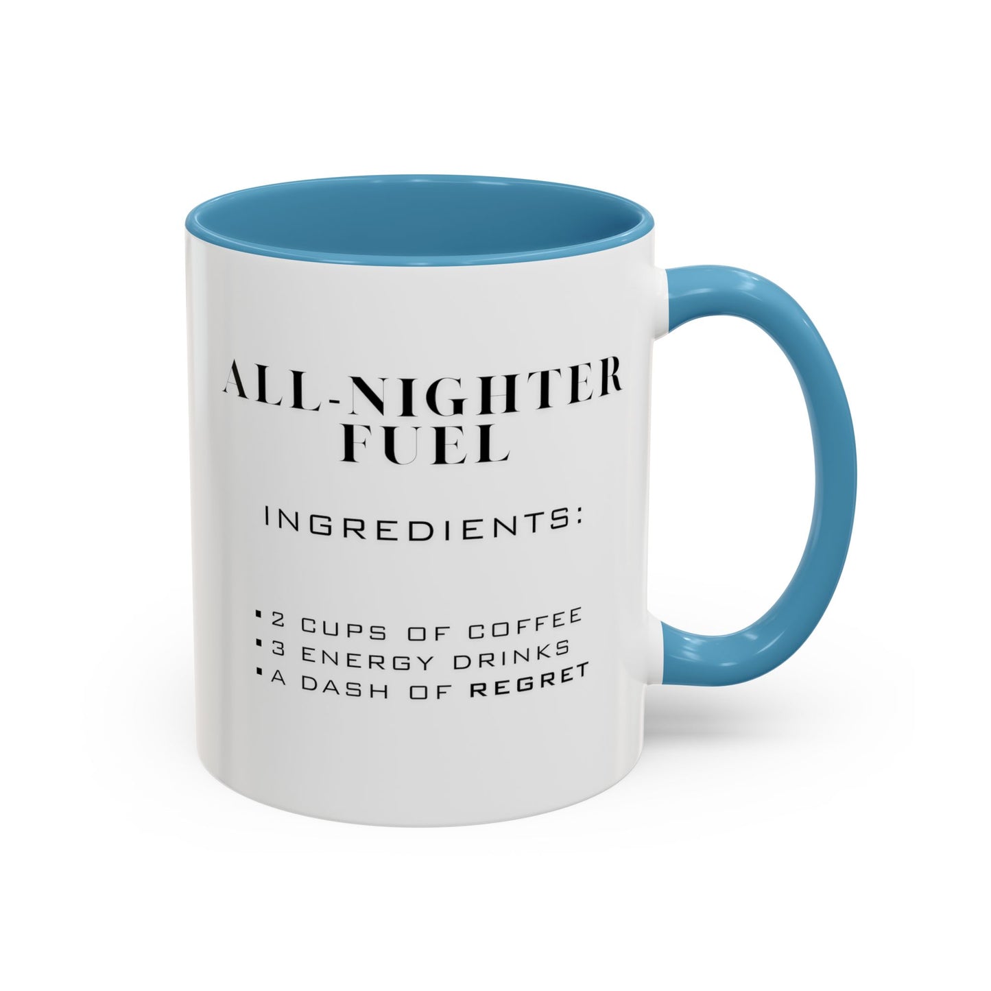 Recipe for All-Nighter Fuel - Adult Humor Coffee Mug - Perfect Gag Gift for Night Owls (11, 15oz)