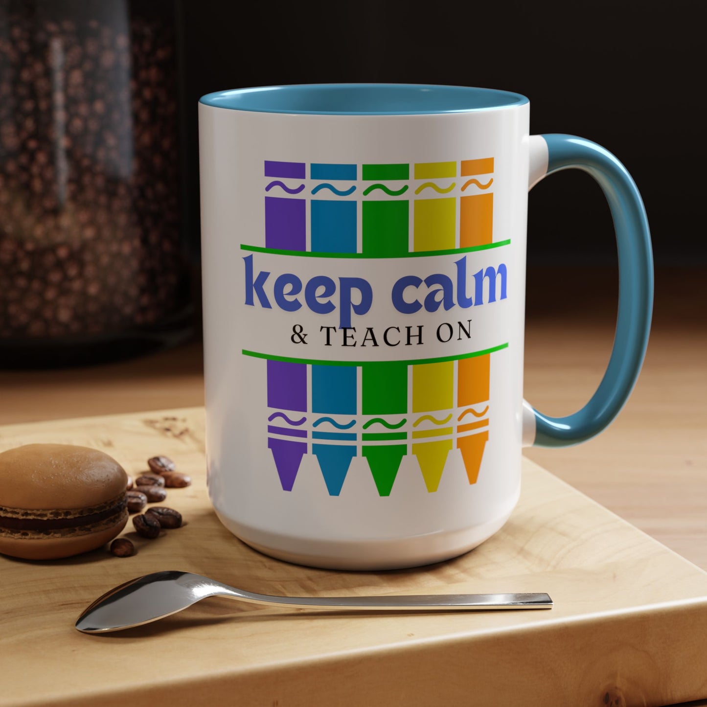 Keep Calm and Teach On Mug - Inspirational Teacher Gift (11, 15oz)