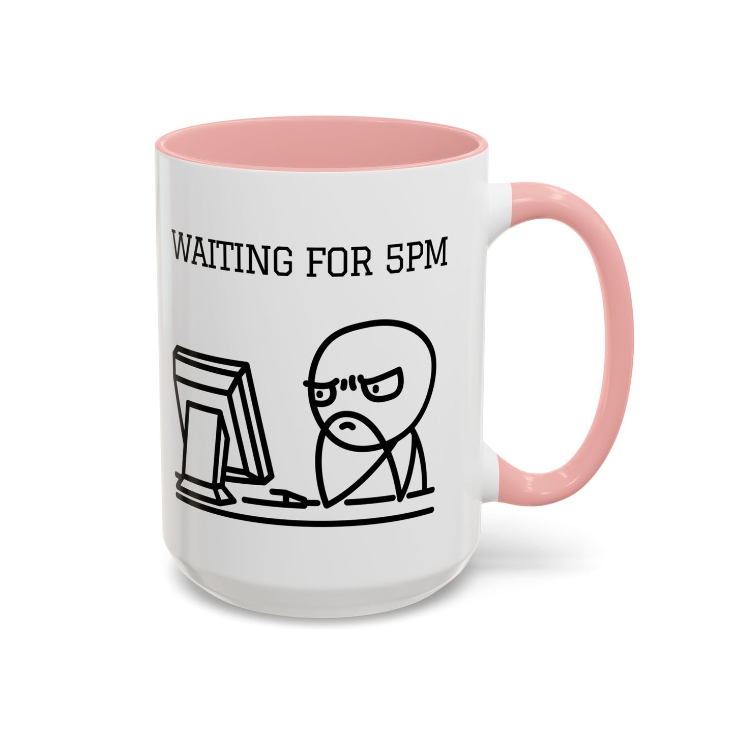 Funny Coffee Mug - "Waiting for 5pm" | Hilarious Office Cup (11, 15oz)