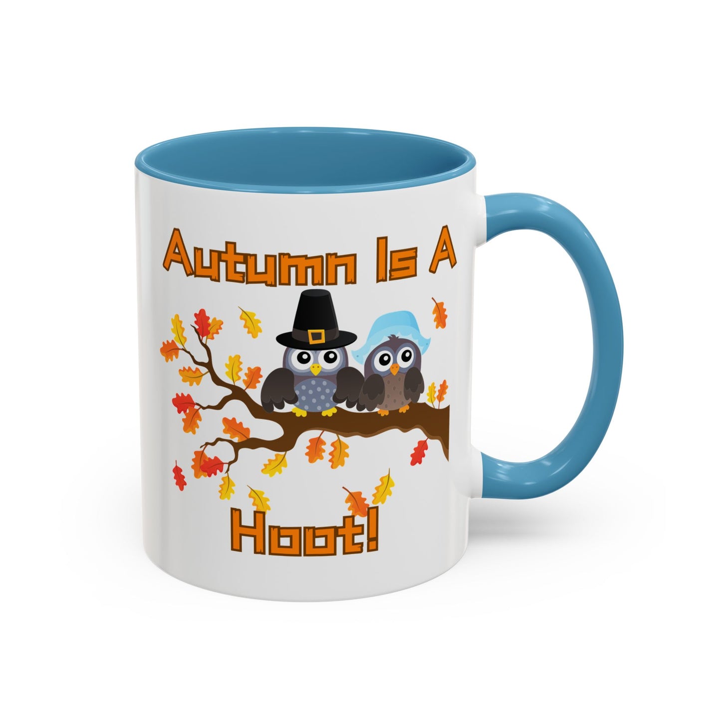 Autumn Mug - "Autumn Is a Hoot" | Fun Fall-Themed Mug (11, 15oz)