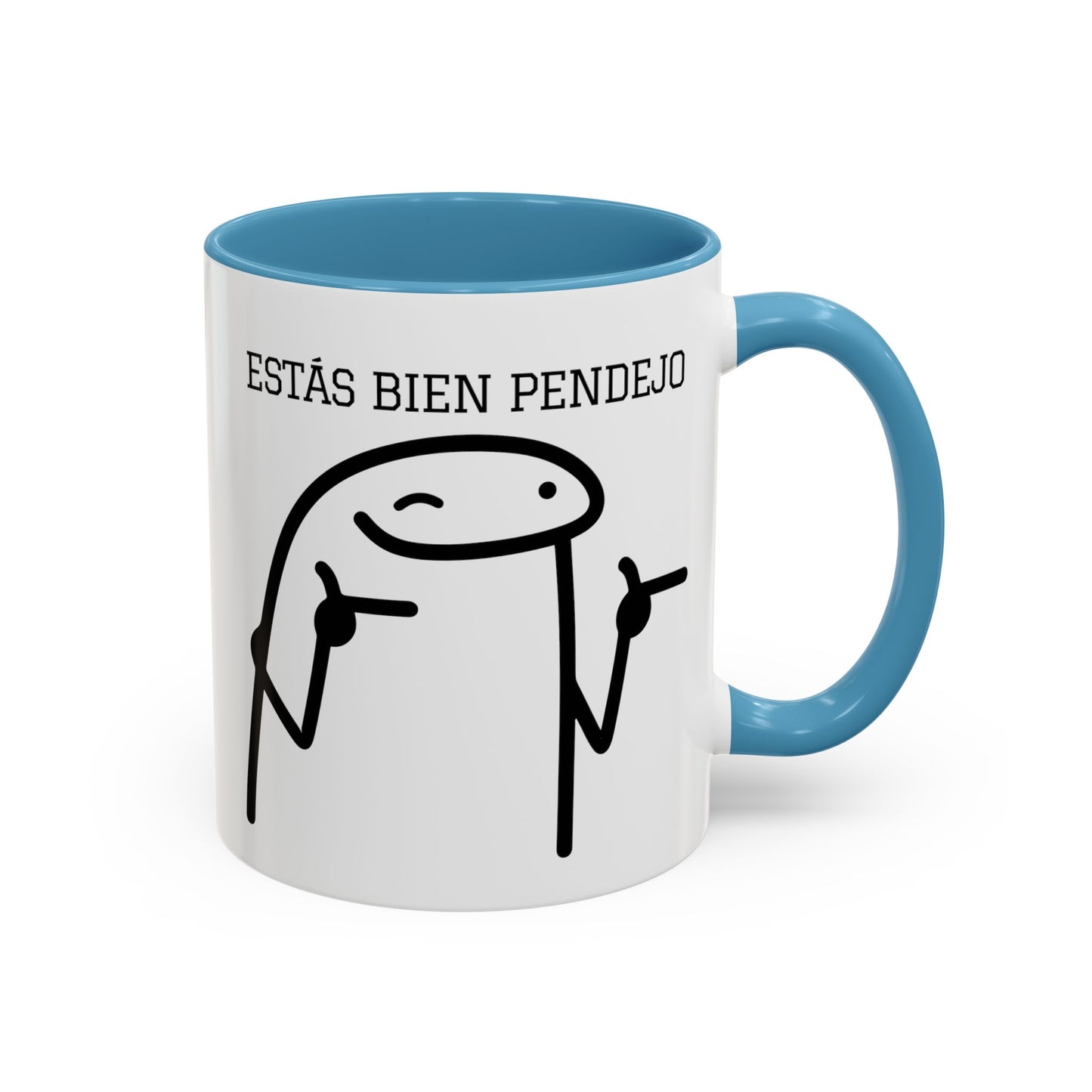Taza de Café Chistosa - "Estás Bien Pendejo" | Taza Divertida (11, 15oz)