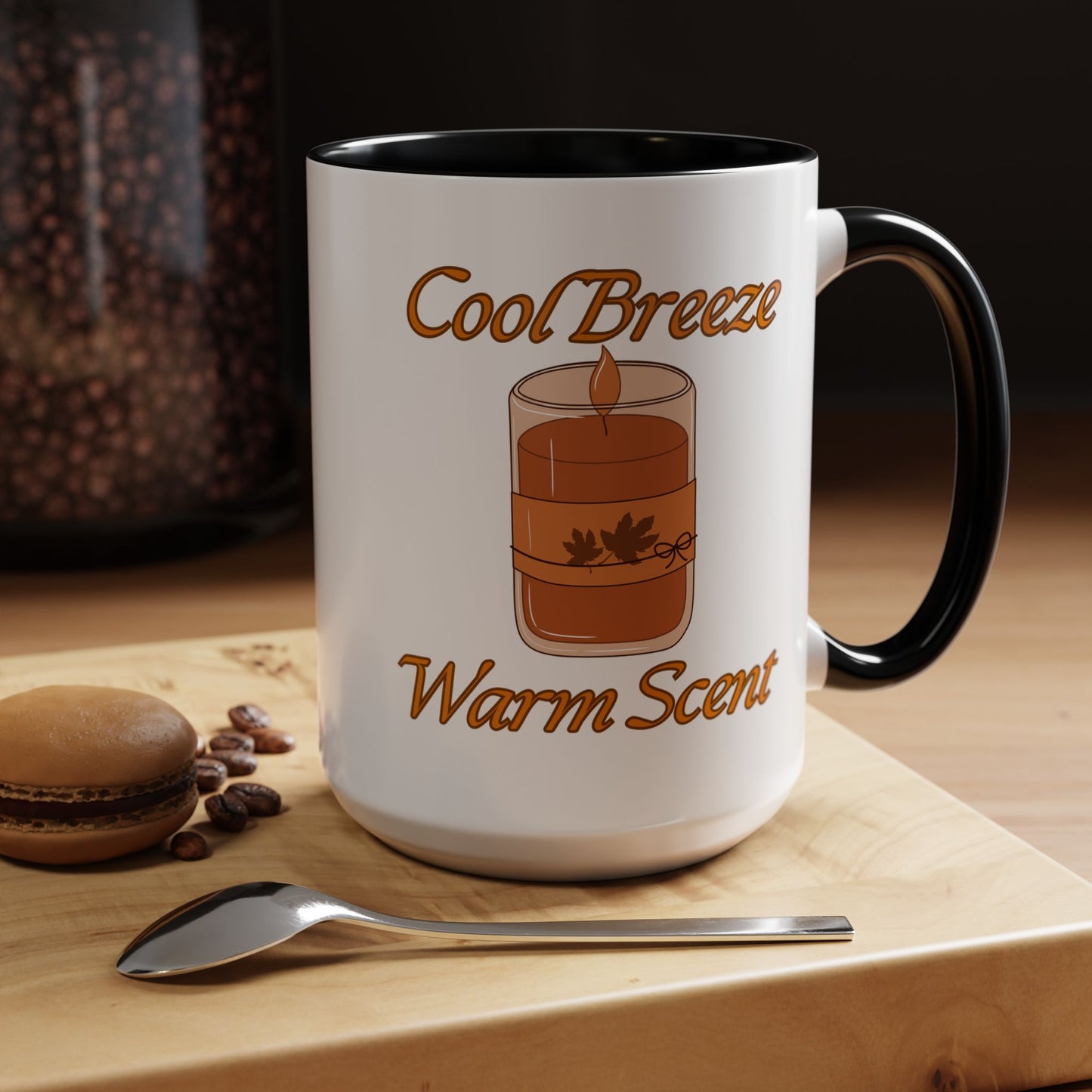 Autumn Mug - "Cool Breeze. Warm Scent." | Perfect Fall Drinkware (11, 15oz)