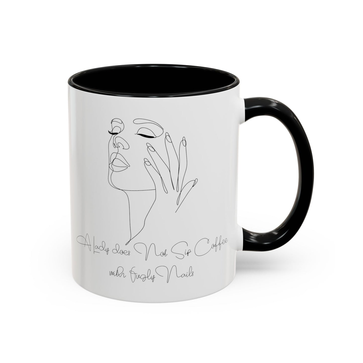 Elegant Nail Coffee Mug: A Lady Does Not Sip Coffee with Fugly Nails (11, 15oz)