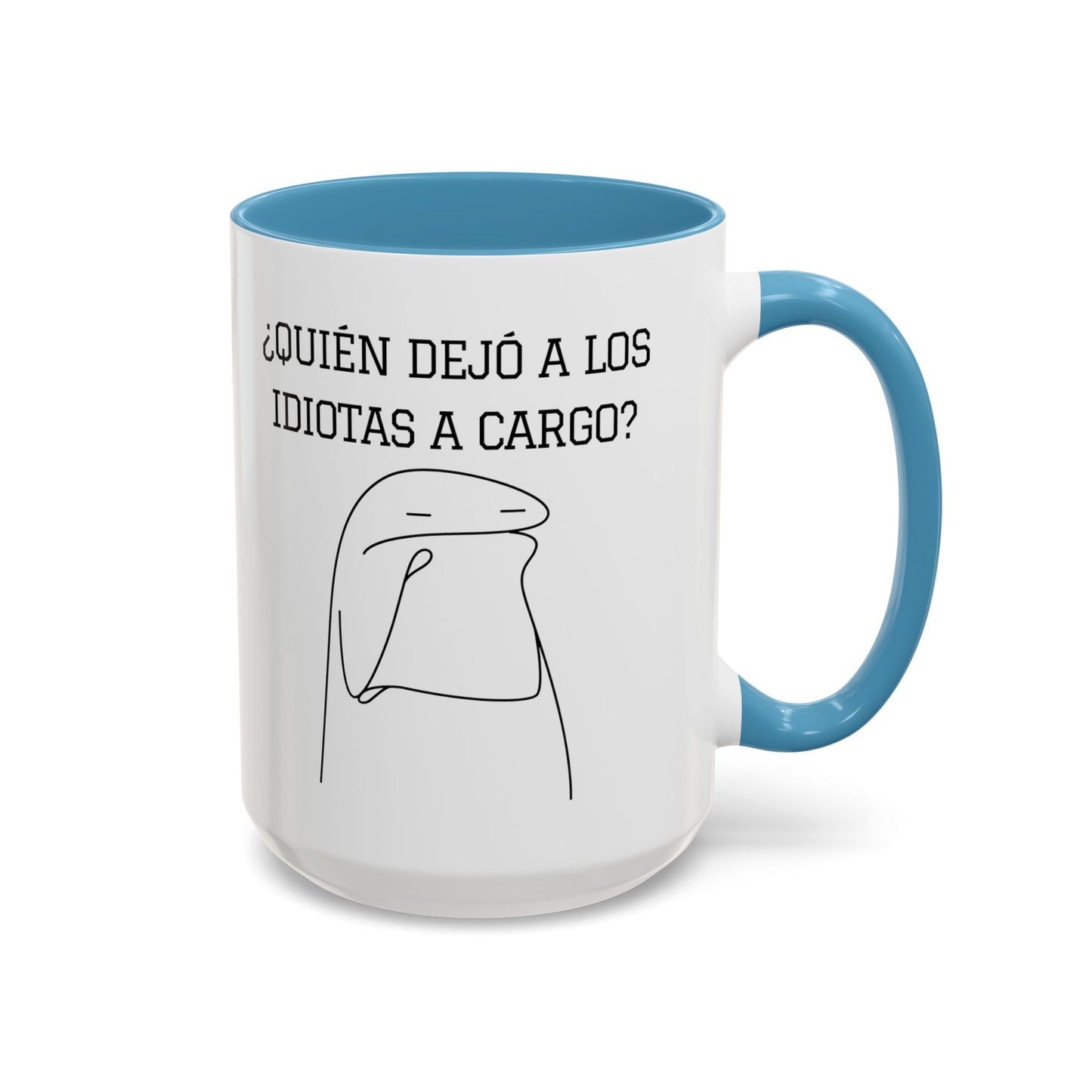 Taza de Café Chistosa - "¿Quién Dejó a los Idiotas a Cargo?" | Taza Divertida (11, 15oz)