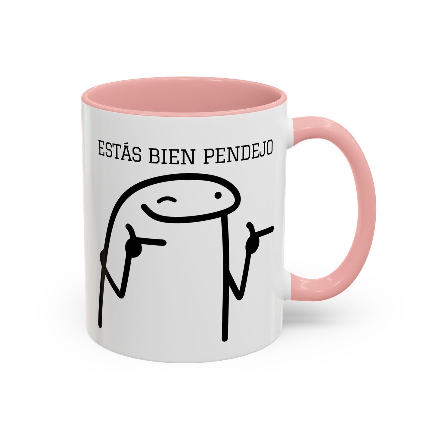 Taza de Café Chistosa - "Estás Bien Pendejo" | Taza Divertida (11, 15oz)