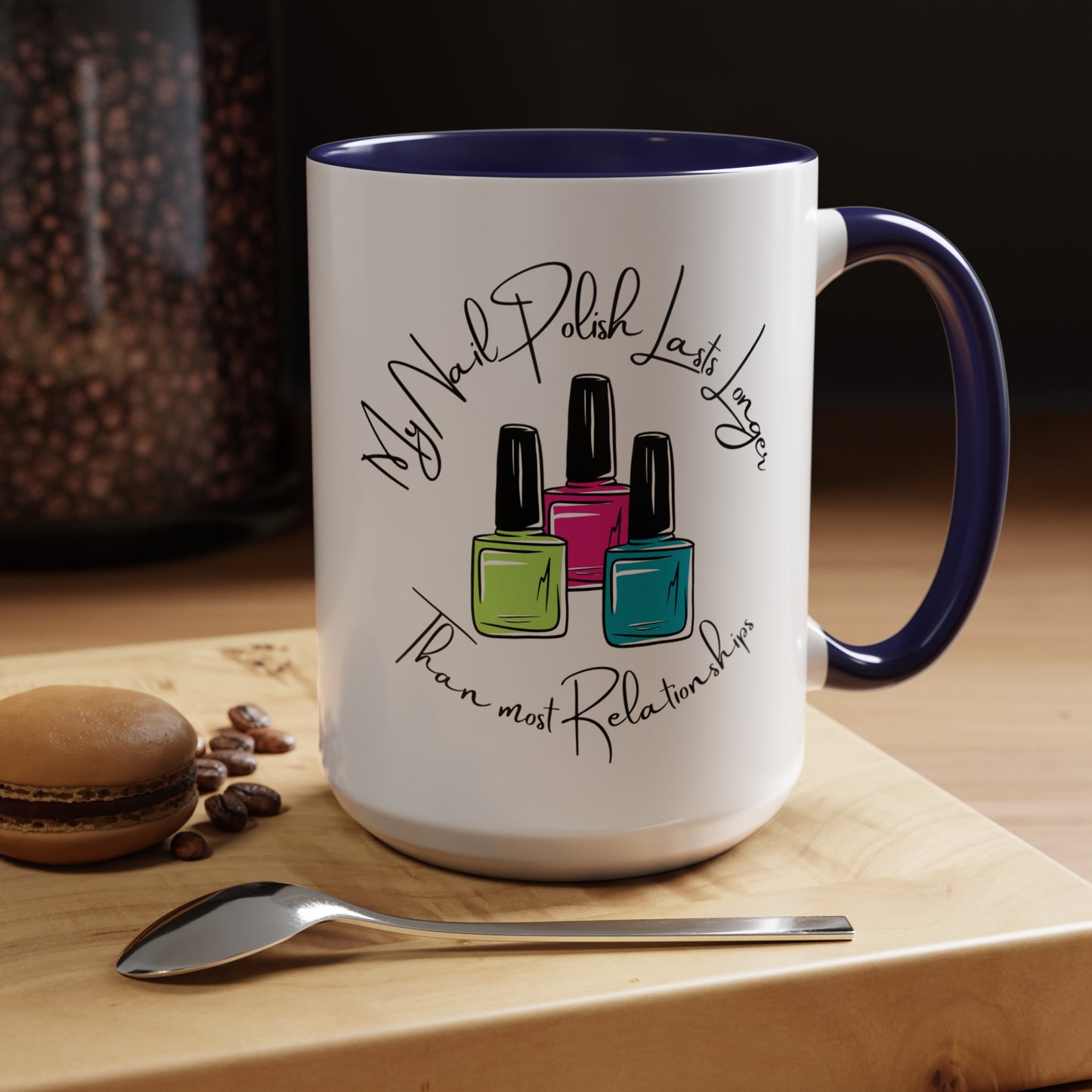 Funny Nail Polish Coffee Mug: Longer-Lasting Than Relationships (11, 15oz)