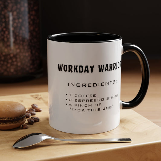 Recipe for Workday Warrior - Adult Humor Coffee Mug - Perfect Gag Gift for Office Workers (11, 15oz)