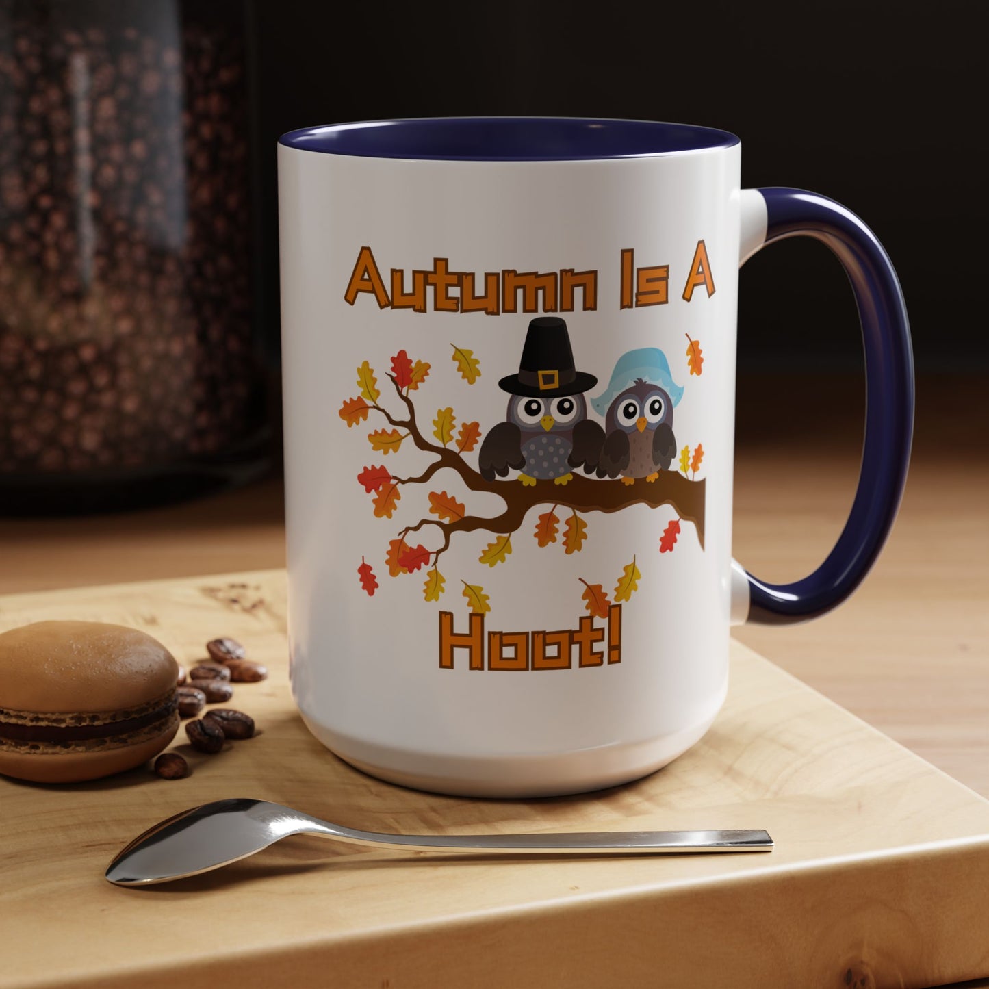 Autumn Mug - "Autumn Is a Hoot" | Fun Fall-Themed Mug (11, 15oz)
